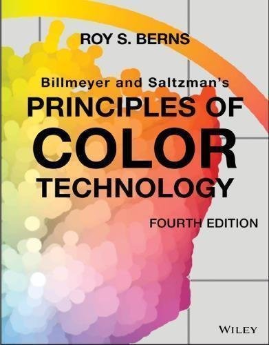Principles Of Color Technology 4Th Edition by ROY S BERNS - 9781119367192