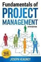 Fundamentals Of Project Management 5Th Edition by Heagney, Joseph Year: 2016 - 9780814437360