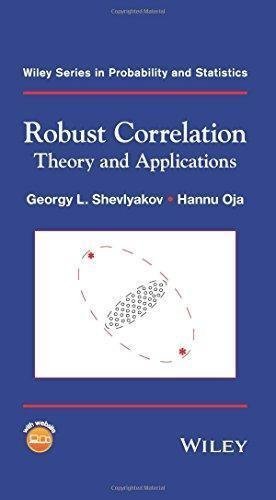 Robust Correlation Theory And Applications by Georgy L. Shevlyakov, Hannu Oja - 1118493451