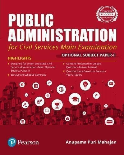 Public Administration For Civil Services Main Examination by Mahajan, Anupama Puri Year: 2019 - 9789353436605