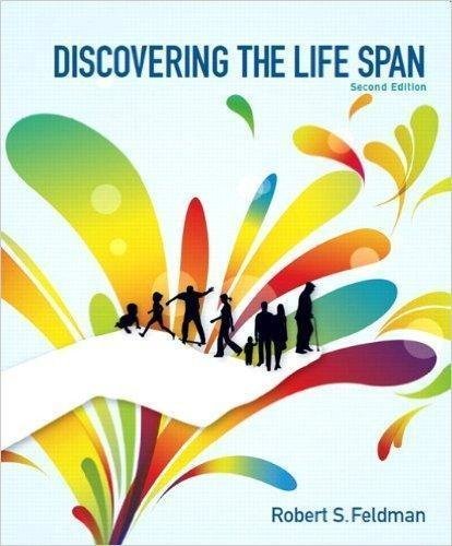 Discovering The Life Span 2Nd Edition by Robert Stephen Feldman - 9780205055364