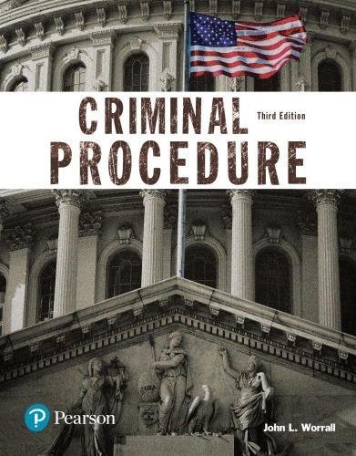 Criminal Procedure Justice Series 3Rd Edition by John L. Worrall - 0134548655