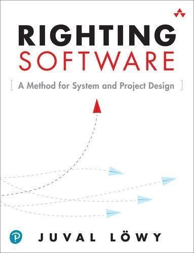 Righting Software by Lowy, Juval Publisher: Pearson Education, Year: 2020 - 9780136524021