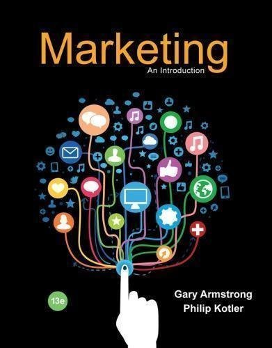 Marketing An Introduction 13Th Edition by Gary Armstrong; Philip Kotler - 013414953X