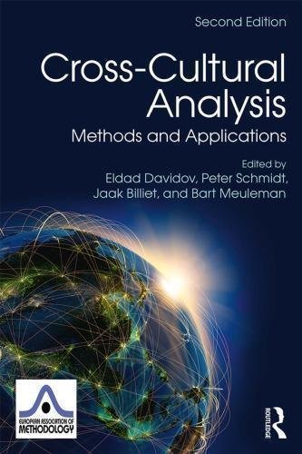 Cross Cultural Analysis Methods And Applications 2Nd Edition by Jaak Billiet, Eldad Davidov, Bart Meuleman, Peter Schmidt Series: European Association Of Methodology - 1315537079
