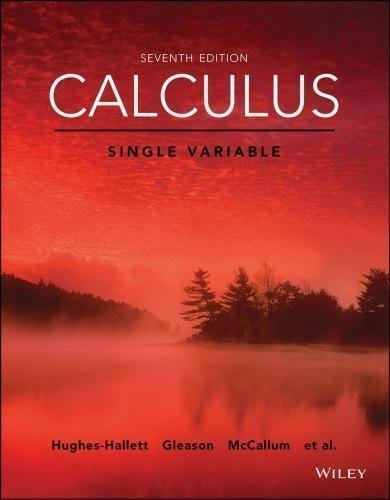 Calculus Single Variable 7Th Edition by Deborah Hughes-Hallett - 13