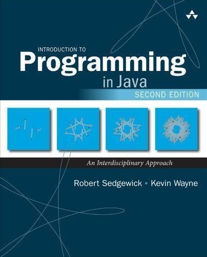 Introduction To Programming In Java An Interdisciplinary Approach by Robert Sedgewick, Kevin Wayne - 978-0-672-33784-0