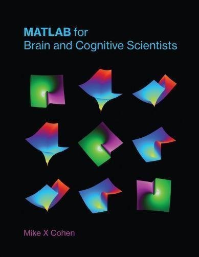Matlab For Brain And Cognitive Scientists