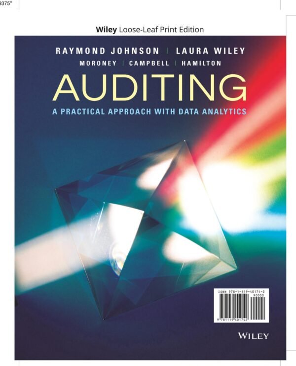 Auditing A Practical Approach With Data Analytics by Raymond N. Johnson; Laura Davis Wiley; Robyn Moroney; Fiona Campbell; Jane Hamilton  1st edition (April 16, 2019)  Language:English -