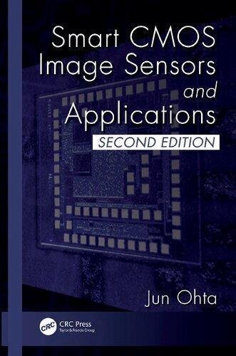Smart Cmos Image Sensors And Applications 2Nd Edition by JUN OHTA - 9781351652346