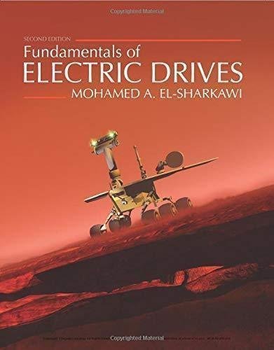 Fundamentals Of Electric Drives 2Nd Edition by  -