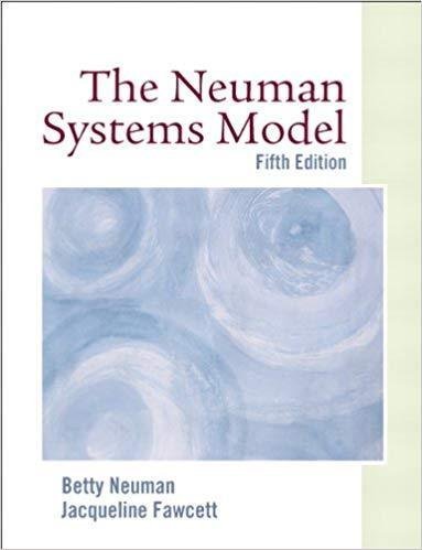 The Neuman Systems Model 5Th Edition by Betty M Neuman; Jacqueline Fawcett - 9780135142776