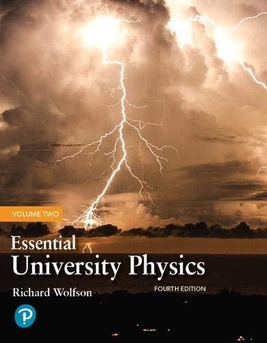 Essential University Physics Volume 2 4Th Edition by  -
