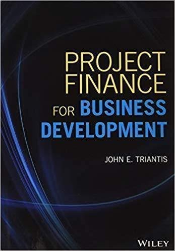 Project Finance For Business Development by Triantis, John E - 9781119486138