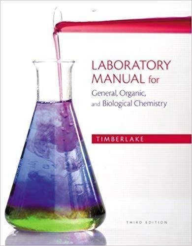 Laboratory Manual For General Organic And Biological Chemistry 3Rd Edition by Karen C. Timberlake - 9780321811851