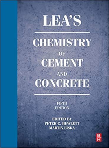 Leas Chemistry Of Cement And Concrete 5Th Edition by Peter C. Hewlett, Martin Liska  5th edition (March 22, 2019)  Language:English -