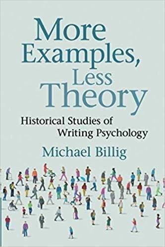 More Examples Less Theory Historical Studies In Writing Psychology by Billig, Michael - 9781108498418