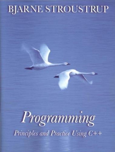 Programming Principles And Practice Using C by Bjarne Stroustrup - 9780321543721