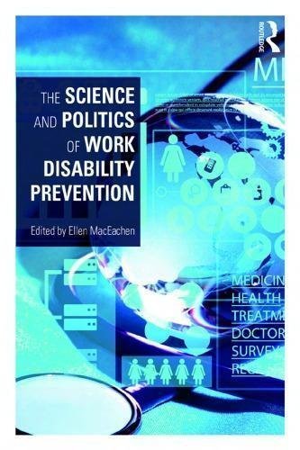 The Science And Politics Of Work Disability Prevention by Ellen MacEachen (ed.) - 9781138335318