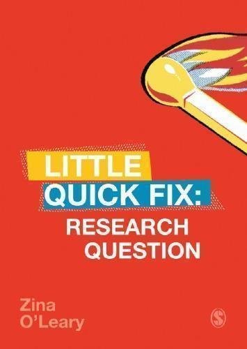 Research Question Little Quick Fix by Zina O'Leary Year: 2018 - 1526460599