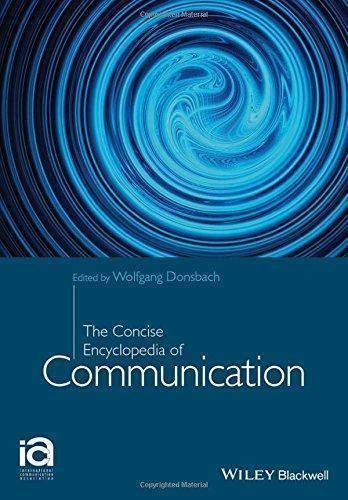 The Concise Encyclopedia Of Communication by Wolfgang Donsbach - 111878930X