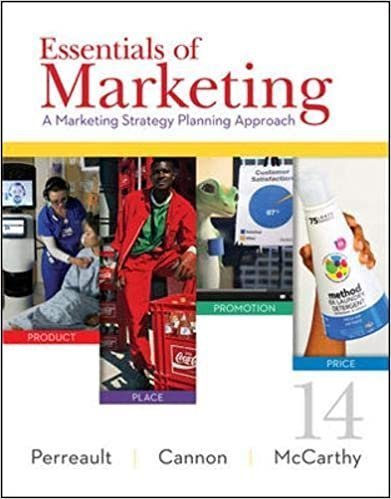 Essentials Of Marketing A Marketing Strategy Planning Approach 14Th Edition by (Assistant professor of marketing) Joseph P. Cannon; Edmund Jerome McCarthy; Jr. William D. Perreault  14th edition (February 20, 2014)  Language:English -