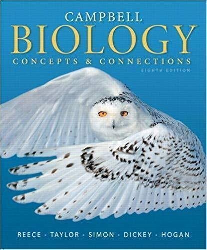 Campbell Biology Concepts Connections 8Th Edition by Jane B. Reece et al. - 9780321885173