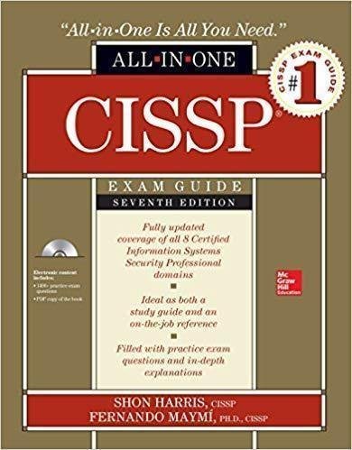 Cissp All In One Exam Guide Seventh 7Th Edition by Shon Harris, Fernando Maym Year: 2016 - 9780071849616