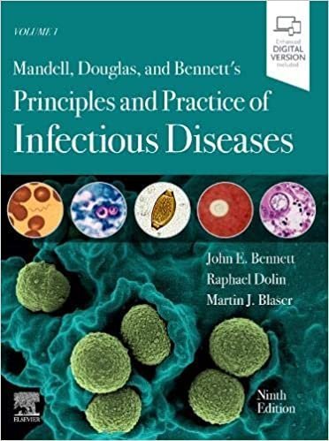 Mandell Douglas And Bennetts Principles And Practice Of Infectious Diseases 9Th Edition by John E. Bennett, Raphael Dolin, Martin J. Blaser Mandell, Douglas, and Bennett's Principles and Practice of Infectious Diseases 9th Edition Publisher: Elsevier, Year: 2019 - 9780323550277