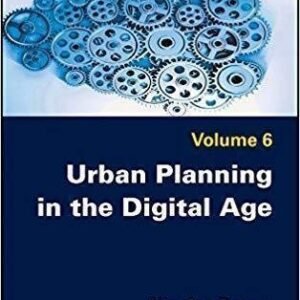 Urban Planning In The Digital Age by Douay, Nicolas Series: Intellectual technologies set 6 - 978-1-78630-290-8