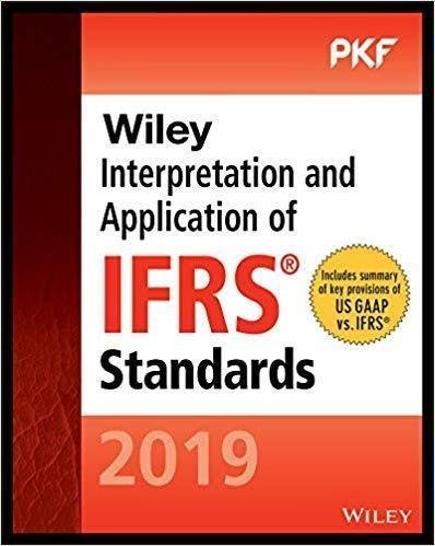 Wiley Interpretation And Application Of Ifrs Standards Wiley Regulatory Reporting by PKF International Ltd  1 edition (June 17, 2019)  Language:English -
