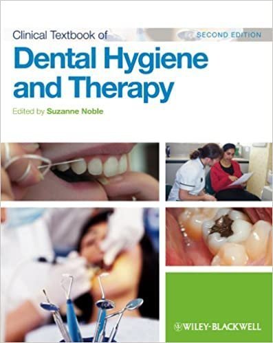 Clinical Textbook Of Dental Hygiene And Therapy 2Nd Edition by Suzanne Noble  2nd edition (May 7, 2012)  Language:English -