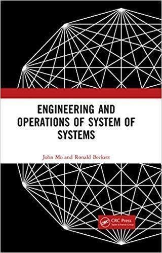 Engineering And Operations Of System Of Systems by Beckett, Ronald C.; Mo, John - 9781138634732