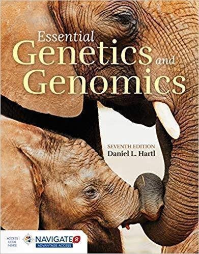Essential Genetics And Genomics 7Th Edition by Hartl, Daniel L. Year: 2020 - 9781284152685