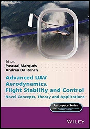 Advanced Uav Aerodynamics Flight Stability And Control Novel Concepts Theory And Applications by Pascual Marqus, Andrea Da Ronch (eds.) nnReturn and Refund: 30 days free exchange for quality issues such as missing pagesnnSupport: For any question before & after sales, simply support@shelfandstory.comnnFeature: Searchable and zoomable texts / Permanent access / Can be read on major smart devices -