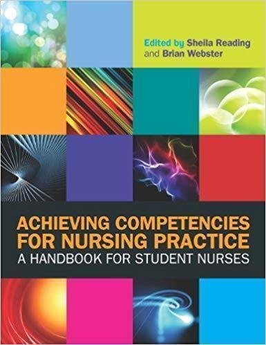 Achieving Competencies For Nursing Practice by Sheila Reading,Brian Webster - 9780335246755