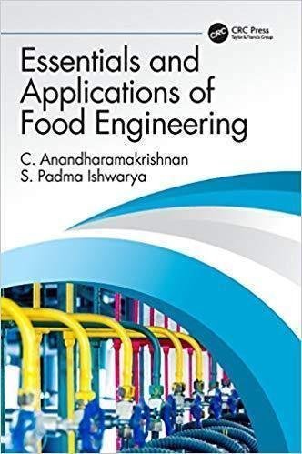 Essentials And Applications Of Food Engineering by Anandharamakrishnan, C.; Ishwarya, S. Padma - 9780429430244