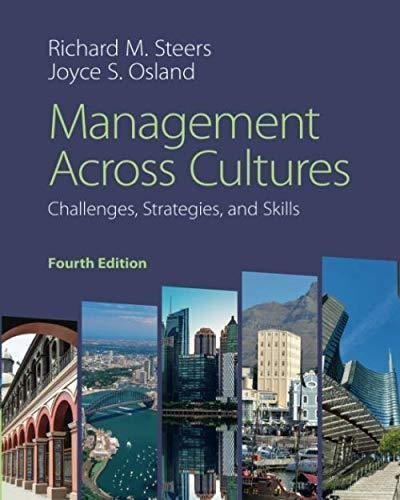Management Across Cultures Challenges Strategies And Skills 4Th Edition by  -