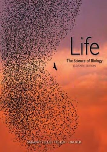 Life The Ience Of Biology 11Th Edition by David E. Sadava - 131908821X