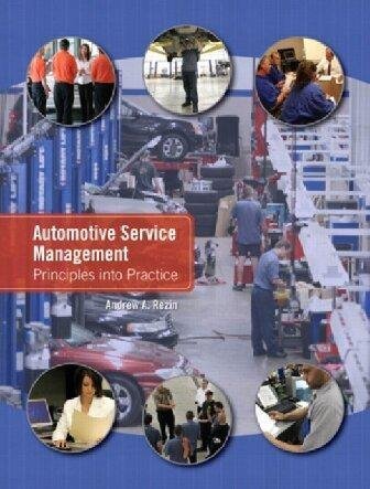 Automotive Service Management Principles Into Practice