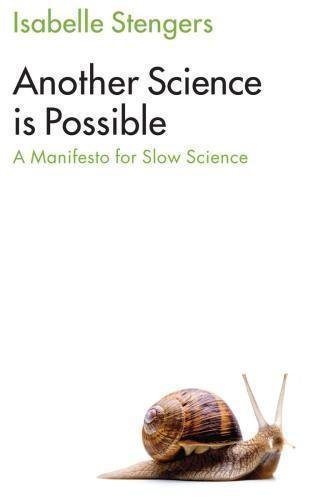 Another Science Is Possible A Manifesto For Slow Science by Muecke, Stephen;Stengers, Isabelle Publisher: Wiley;Polity Press, Year: 2018 - 9781509521845