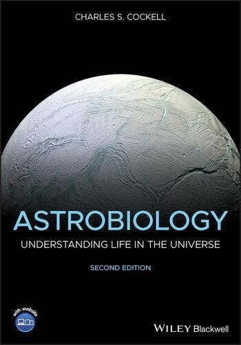 Astrobiology 2Nd Edition by Charles S. Cockell   2nd edition (June 23 2020)  Language:English -