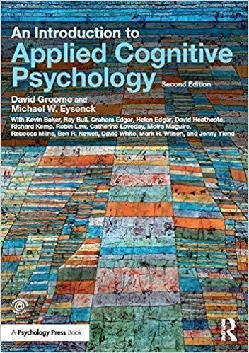 An Introduction To Applied Cognitive Psychology 2Nd Edition by David Groome, Michael Eysenck - 1138840122