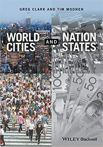 World Cities And Nation States by Clark, Greg; Moonen, Tim - 9781119216438
