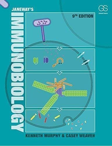 Janeways Immunobiology 9Th Edition by Kenneth Murphy, Casey Weaver - 0815345054