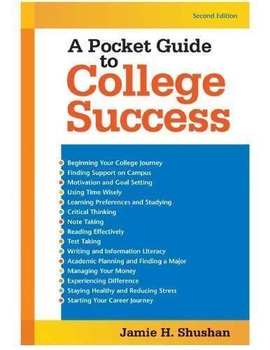 A Pocket Guide To College Success 2Nd Edition by Jamie H. Shushan Year: 2017 - 978-1-319-06451-8