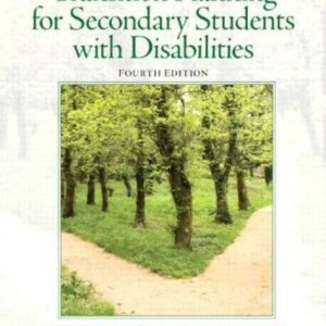 Transition Planning For Secondary Students With Disabilities by Baer, Robert;Flexer, Robert W.;Luft, Pamela;Simmons, Thomas J Edition: 4th Year: 2013 - 9780132658119