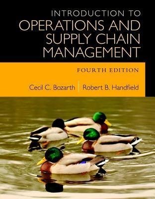 Introduction To Operations And Supply Chain Management 4Th Edition by Cecil C. Bozarth; Robert B. Handfield - 0133871770
