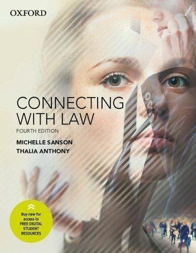 Connecting With Law 4Th Edition by Michelle Sanson; Thalia Anthony  4th Revised edition edition  Language:English -