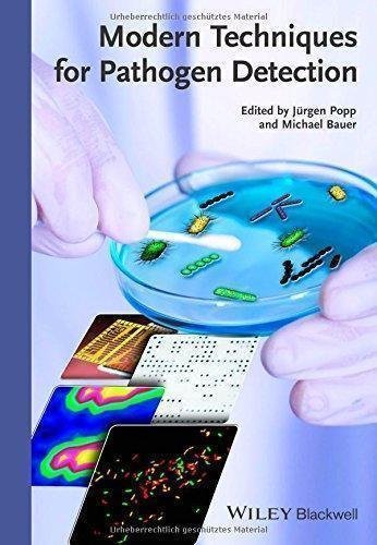 Modern Techniques For Pathogen Detection by Jrgen Popp, Michael Bauer - 3527335161
